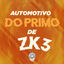 Cover Automotivo do Primo de ZK3