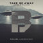 Cover Take Me Away