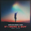 Cover If I Were a Boy