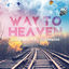 Cover Way to Heaven