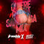 Cover Quiere Chapa (Sandunga Mix)