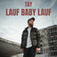 Cover Lauf Baby lauf (From The Voice Of Germany)