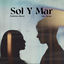 Cover Sol Y Mar