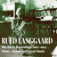 Cover R. Langgaard: The Early Recordings 1963-1974 Piano, Organ and Vocal Music