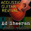 Cover Ed Sheeran Acoustic Renditions
