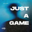 Cover Just A Game