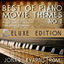 Cover Best of Piano Movie Themes No. 2 (Deluxe Edition with Movie Themes from Titanic, Forrest Gump, Donnie Darko, the Reader, Ziemlich Bes