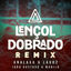 Cover Lençol Dobrado (Remix)