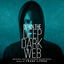 Cover Down the Deep Dark Web (Original Motion Picture Soundtrack)