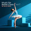 Cover Music for Ballet Class, vol. 7