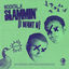 Cover Slammin' (I Want U)