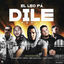 Cover Dile (Remix)