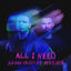 Cover All I Need