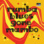 Cover Rumba Blues Gone Mambo