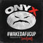 Cover Wakedafucup