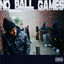 Cover NO BALL GAMES