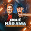 Cover Rolê Não Ama