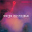 Cover We're Invincible