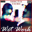 Cover Wet Work