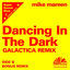 Cover Dancing in the Dark (Galactica Remix)