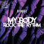 Cover My Body Rock The Rythm