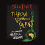 Cover Throw Down Your Heart: The Complete Africa Sessions