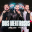 Cover Dois Mentirosos (Ao Vivo)