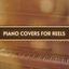 Cover Piano Covers for Reels