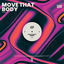Cover Move That Body - EP