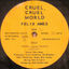 Cover Cruel, Cruel World
