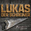 Cover Lukas der Schreiner