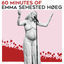 Cover 60 Minutes of Emma Sehested Høeg