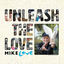 Cover Unleash The Love
