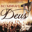Cover Incomparável Deus (Ao Vivo)