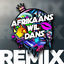 Cover Afrikaans Wil Dans Remix