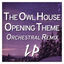 Cover The Owl House Opening Theme (Orchestral Remix)