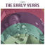 Cover The Early Years