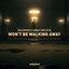 Cover Won't Be Walking Away