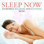 Cover Sleep Now - Extremely Relaxing and Soothing Music for a Deep Brain Stimulation to help you Fall Asleep