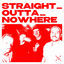 Cover STRAIGHT_OUTTA_NOWHERE