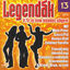 Cover Legendák 13.: A 70-es évek kislemez slágerei No. 1