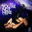 Cover You're Not Here (The Remixes) [feat. Leilah Moreno]