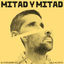 Cover MITAD Y MITAD