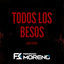 Cover Todos los Besos (Hard Remix)