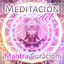 Cover Meditación del Mantra Curación: Música Relajante para la Meditación de Atención Plena, Equilibrar Chakras, Reducir la Ansiedad, De