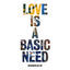 Cover Love is a Basic Need