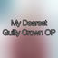 Cover My Dearest (Guilty Crown OP)