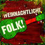 Cover Weihnachtliche Folk (50 akustische Versionen der schönsten Weihnachtslieder)