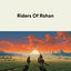 Cover Riders of Rohan (From "The Lord of the Rings: The Two Towers")