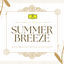 Cover Summer Breeze - Relaxing Classical Music